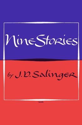 Nine Stories - Salinger, J D