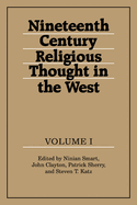 Nineteenth-Century Religious Thought in the West: Volume 1