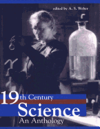 Nineteenth-Century Science: An Anthology