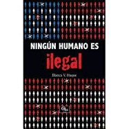 Ningun Humano Es Ilegal