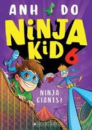Ninja Giants! (Ninja Kid 6)