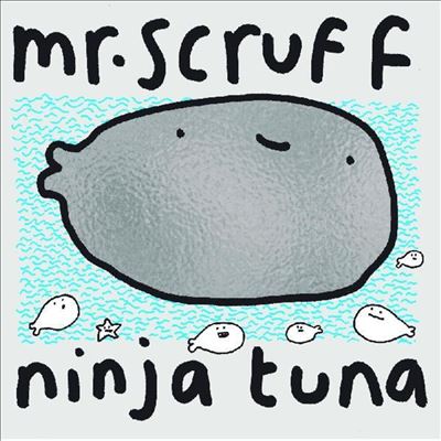 Ninja Tuna - Mr. Scruff