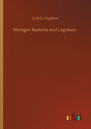 Nitrogen Bacteria and Legumes