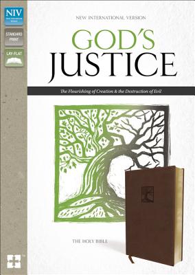 NIV, God's Justice Bible, Leathersoft, Brown: The Flourishing of Creation and the Destruction of Evil - Stafford, Tim (General editor)