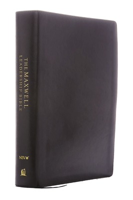 NIV, Maxwell Leadership Bible, 3rd Edition, Leathersoft, Black, Comfort Print: Holy Bible, New International Version - Maxwell, John C. (General editor)