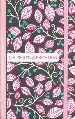 NIV, Psalms and Proverbs, Hardcover, Pink, Comfort Print: Poetry and Wisdom for Today - Zondervan