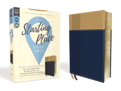 Niv, Starting Place Study Bible, Leathersoft, Blue/Tan, Comfort Print: An Introductory Exploration of Studying God's Word