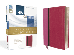 NIV, The Message, Parallel Study Bible, Leathersoft, Pink: Two Bible Versions Together with NIV Study Bible Notes