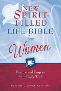 Nkjv New Spirit Filled Life Bible for Women - Nelson Bibles (Creator)
