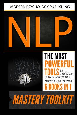 NLP Mastery Toolkit - Publishing, Modern Psychology