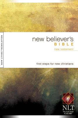 NLT New Believer's Bible New Testament - 