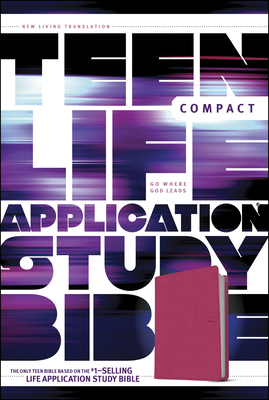 NLT Teen Life Application Study Bible Compact Edition - 