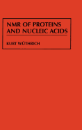 NMR of Proteins and Nucleic Acids