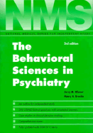 Nms the Behavioral Sciences in Psychiatry