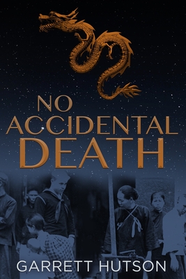 No Accidental Death - Hutson, Garrett