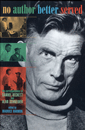 No Author Better Served: The Correspondence of Samuel Beckett & Alan Schneider