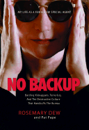 No Backup: My Life as a Female FBI Special Agent