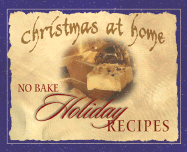 No-Bake Holiday Recipes