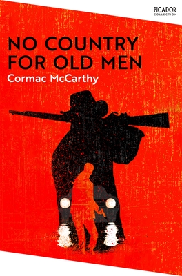 No Country for Old Men - McCarthy, Cormac