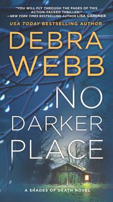 No Darker Place: A Thriller - Webb, Debra