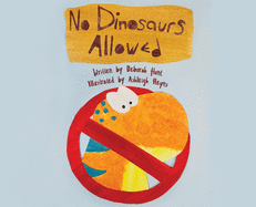 No Dinosaurs Allowed (L/X)