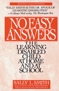 No Easy Answer: The Learning Disabled Child at Home and at School