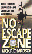 No Escape Zone: One of the Most Gripping Escape Stories of the Modern Era