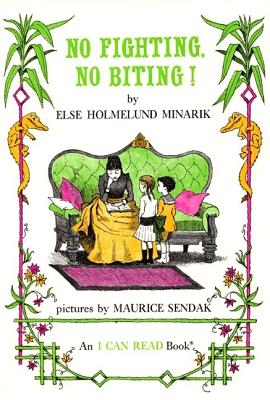 No Fighting, No Biting - Minarik, Else Holmelund