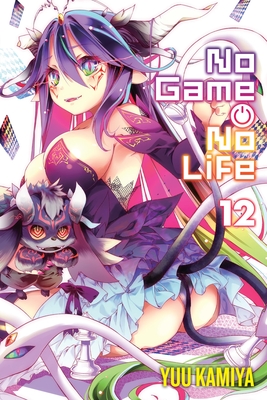 No Game No Life, Vol. 12 (light novel) - Kamiya, Yuu