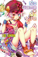 No Game No Life, Volume 6