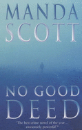 No Good Deed - Scott, Manda