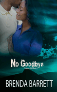No Goodbye