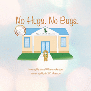 No hugs. No bugs.: 1st Day of School after COVID-19