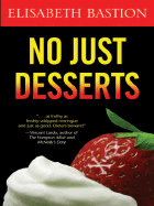 No Just Desserts - Bastion, Elisabeth