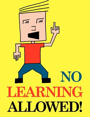 No Learning Allowed - Brown, David J