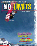 No Limits: Burton Snowboards' Pro Riders