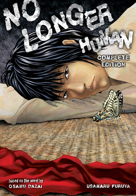 No Longer Human Complete Edition (Manga) - Furuya, Usamaru, and Dazai, Osamu
