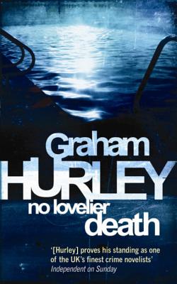 No Lovelier Death - Hurley, Graham