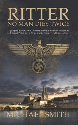 No Man Dies Twice - Smith, Michael