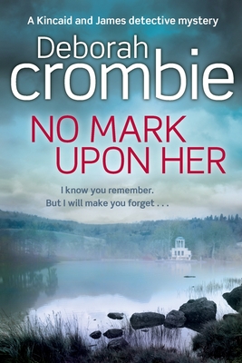 No Mark Upon Her - Crombie, Deborah
