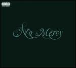 No Mercy [Deluxe Edition] 