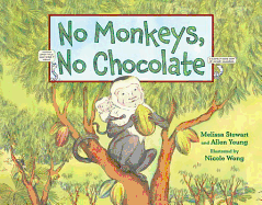 No Monkeys, No Chocolate - Stewart, Melissa