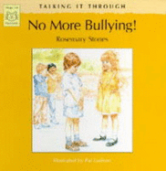 No More Bullying!