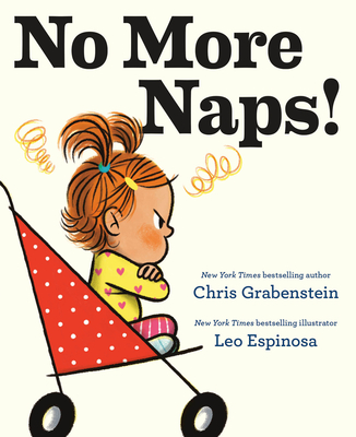 No More Naps!: A Story for When You're Wide-Awake and Definitely Not Tired - Grabenstein, Chris