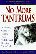 No More Tantrums - Mason, Diane, and Ryzewicz, Carolyn, and Jensen, Gayle