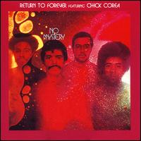 No Mystery - Return to Forever