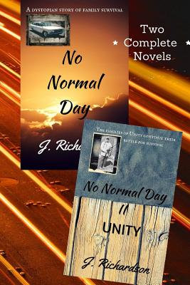 No Normal Day and No Normal Day II (Unity) - Richardson, J