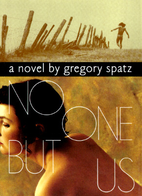 No One But Us - Spatz, Gregory