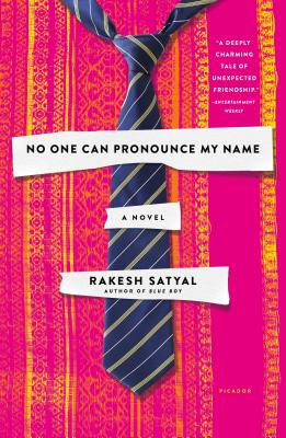 No One Can Pronounce My Name - Satyal, Rakesh