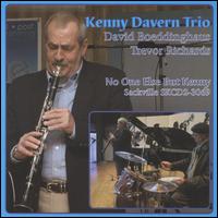 No One Else but Kenny - Kenny Davern Trio